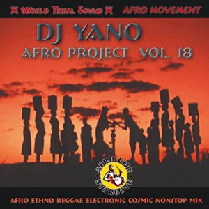 Afro Project Vol. 18 Dj Yano