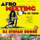 Afro Meeting Nr. 19 / 2006