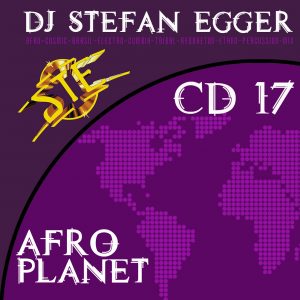 EST 17 Afro Planet | Dj Stefan Egger CD